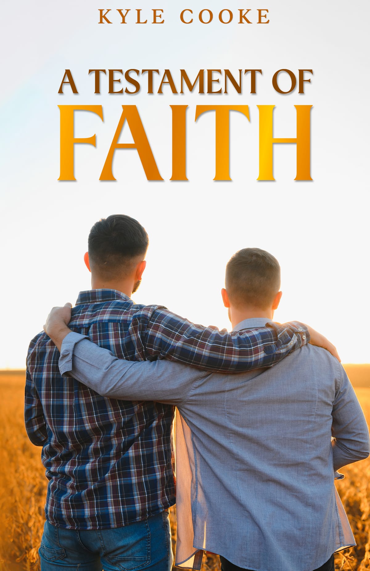 A Testament of Faith